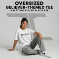 Believe Oversized Classic  white T-Shirt